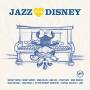 Various Artists - Jazz Loves Disney
