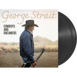 George Strait - Cowboys And Dreamers (2LP)