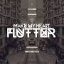 Sti - Make My Heart Flutter