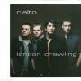 Rialto - London Crawling