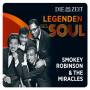Smokey Robinson & The Miracles - Die Zeit Edition: Legenden Des Soul