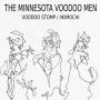 The Minnesota Voodoo Men - Voodoo Stomp