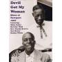 Devil Got My Woman: Blues At Newport 1966 - Devil Got My Woman: Blues At Newport 1966 [US-Version, Regio 1]