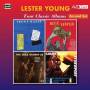 lester Young - Four Classic Albums