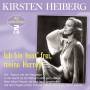 Kirsten Heiberg - Ich bin heut' frei,meine Herren-Die grossen Erf