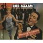 Bob Et Son Orchestre Azzam - Mezze  La Azzam 1959-1962