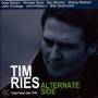 Tim Ries - Alternate Side