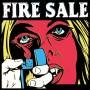 Fire Sale - Fire Sale (col. Vinyl)