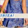 Ibiza-balearic House Anthem 2000 / Var - Ibiza-balearic House Anthem 2000 / Var