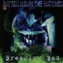Batten Down The Hatches - Breaking Bad
