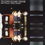 Telstar Sound Drone - Mirror Pieces