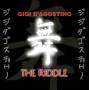 Gigi D Agostino - The Riddle