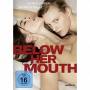 Various - Below Her Mouth [DE-Version, Regio 2/B]