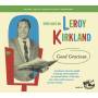 Various Artists - Leroy Kirkland - Good Gracious