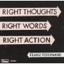 Franz Ferdinand - Right Thoughts Right Words Right Action