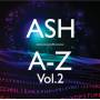 Ash - A-z 2