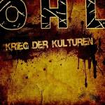 Ohl - Krieg Der Kulturen (Digipak)