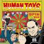 Human Toys - Spin To Win