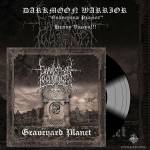 Darkmoon Warrior - Graveyard Planet (LP)