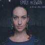 Emily Mcewan - In The Wee Small Hours