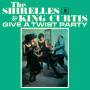 Shirelles & King Curtis - Give A Twist Party + 2 Bonus T