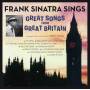 Frank Sinatra - Sings Great Songs From Great Britain
