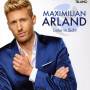 Maximilian Arland - Liebe in Sicht