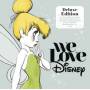 Various - We Love Disney (Deluxe Edition)