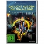 Aus Dem Die Traeume Sind Das Licht - Das Licht,aus dem die Trume sind/DVD [DE-Version, Regio 2/B]