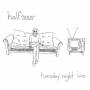 Halfsour - Tuesday Night Live