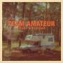 Team Amateur - Feuer & Freizeit Teil 1