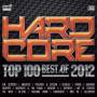 Various - Hardcore Top 100-best Of 2012