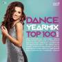 Various - Dance Yearmix Top 100-2017