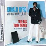 Donald Byrd - Love Has Come Around-Elektra Records Anthology