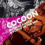 Cocoon Ibiza mixed by Mathias 1