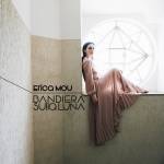 Mou Erica - Bandiera Sulla Luna