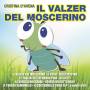 D'avena Cristina - Il Valzer Del Moscerino