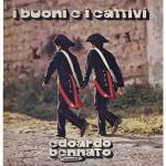 Edoardo Bennato - I Buoni E I Cattivi