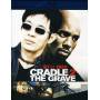 Cradle 2 The Grave 1