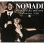 Nomadi - Il Sogno Di Due Sedicenni E' Diventato