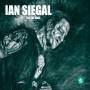 Ian Siegal - All The Rage