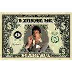Scarface - Poster Dollar Bill 1