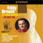 Eddy Arnold - Let's Make Memories One Time