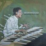 Winwood Greatest Hits Live 1