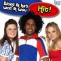 Hit! - Heartselling Hit! - Want Ik Heb Wat Ik Wou Children’s music CD Hit!