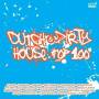 DUTCH & DIRTY HOUSE TOP - Dutch & Dirty House Top 100