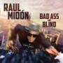 Bad Ass And Blind 1