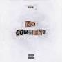 Nitro - No Comment