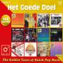 Het Goede Doel - Golden Years Of Dutch Pop Music