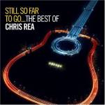 chris Rea - Still So Far To Go-Best Of Chris Rea